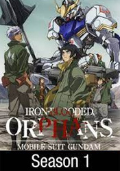 Mobile Suit Gundam: Iron-Blooded Orphans: Season 1