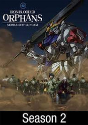 Mobile Suit Gundam: Iron-Blooded Orphans: Season 2