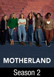 Motherland: Season 2