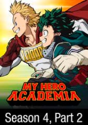 My Hero Academia: Season 4, Part 2