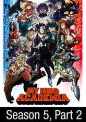 My Hero Academia: Season 5, Part 2