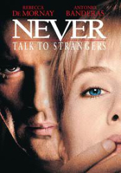Never Talk to Strangers