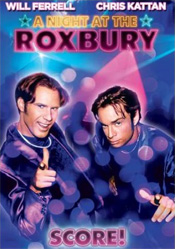 Night at the Roxbury, A