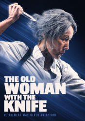 Old Woman with the Knife, The