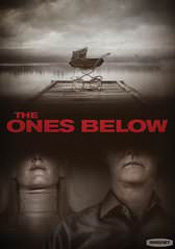 Ones Below, The