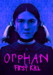 Orphan: First Kill