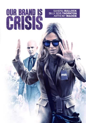 Our Brand Is Crisis