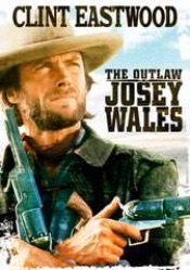 Outlaw Josey Wales, The