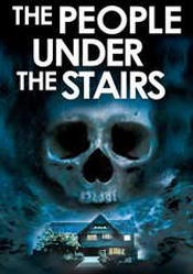 People Under the Stairs, The