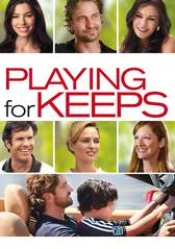 Playing for Keeps