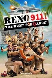 Reno 911! The Hunt for QAnon