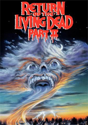 Return of the Living Dead: Part 2
