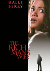 Rich Man's Wife, The