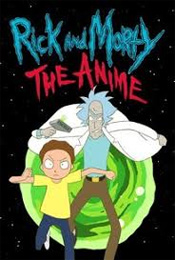 Rick and Morty: The Anime: Season 1