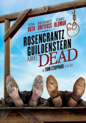 Rosencrantz and Guildenstern Are Dead