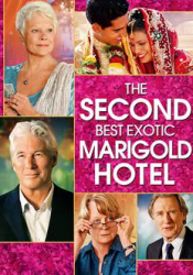 Second Best Exotic Marigold Hotel, The