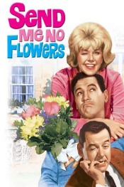 Send Me No Flowers
