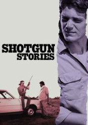 Shotgun Stories