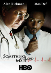 Something the Lord Made