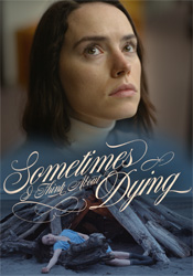 Sometimes I Think About Dying