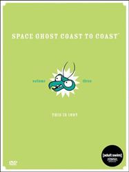 Space Ghost Coast to Coast: Volume 3