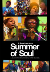Summer of Soul (...Or, When the Revolution Could Not Be Televised)