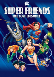 Super Friends: The Lost Episodes: Season 7