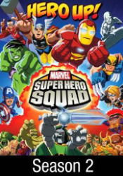Super Hero Squad Show, The: Season 2