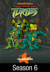 Teenage Mutant Ninja Turtles: Season 6