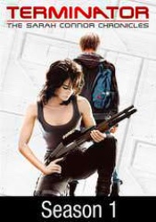 Terminator: The Sarah Connor Chronicles: Season 1