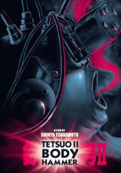 Tetsuo II: Body Hammer