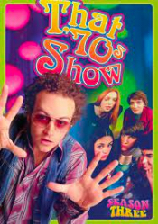 That '70s Show: Season 3