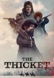 Thicket, The