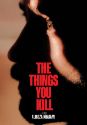 Things You Kill, The