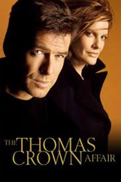 Thomas Crown Affair, The