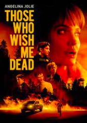 Those Who Wish Me Dead
