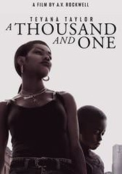 Thousand and One, A