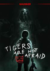 Tigers Are Not Afraid