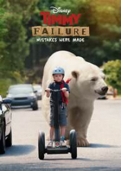 Timmy Failure: Mistakes Were Made
