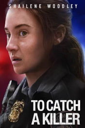 To Catch a Killer
