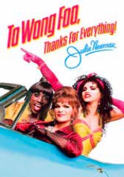 To Wong Foo, Thanks for Everything! Julie Newmar