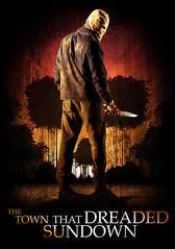 Town That Dreaded Sundown, The