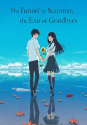 Tunnel to Summer, the Exit of Goodbyes, The