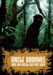Uncle Boonmee Who Can Recall His Past Lives