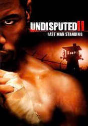 Undisputed 2: Last Man Standing