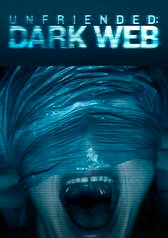 Unfriended: Dark Web