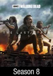 Walking Dead, The: Season 8