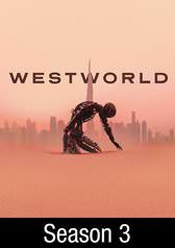 Westworld: Season 3