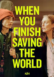 When You Finish Saving the World